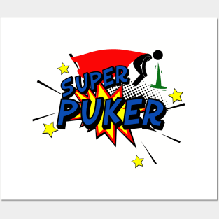 Super Puker Posters and Art